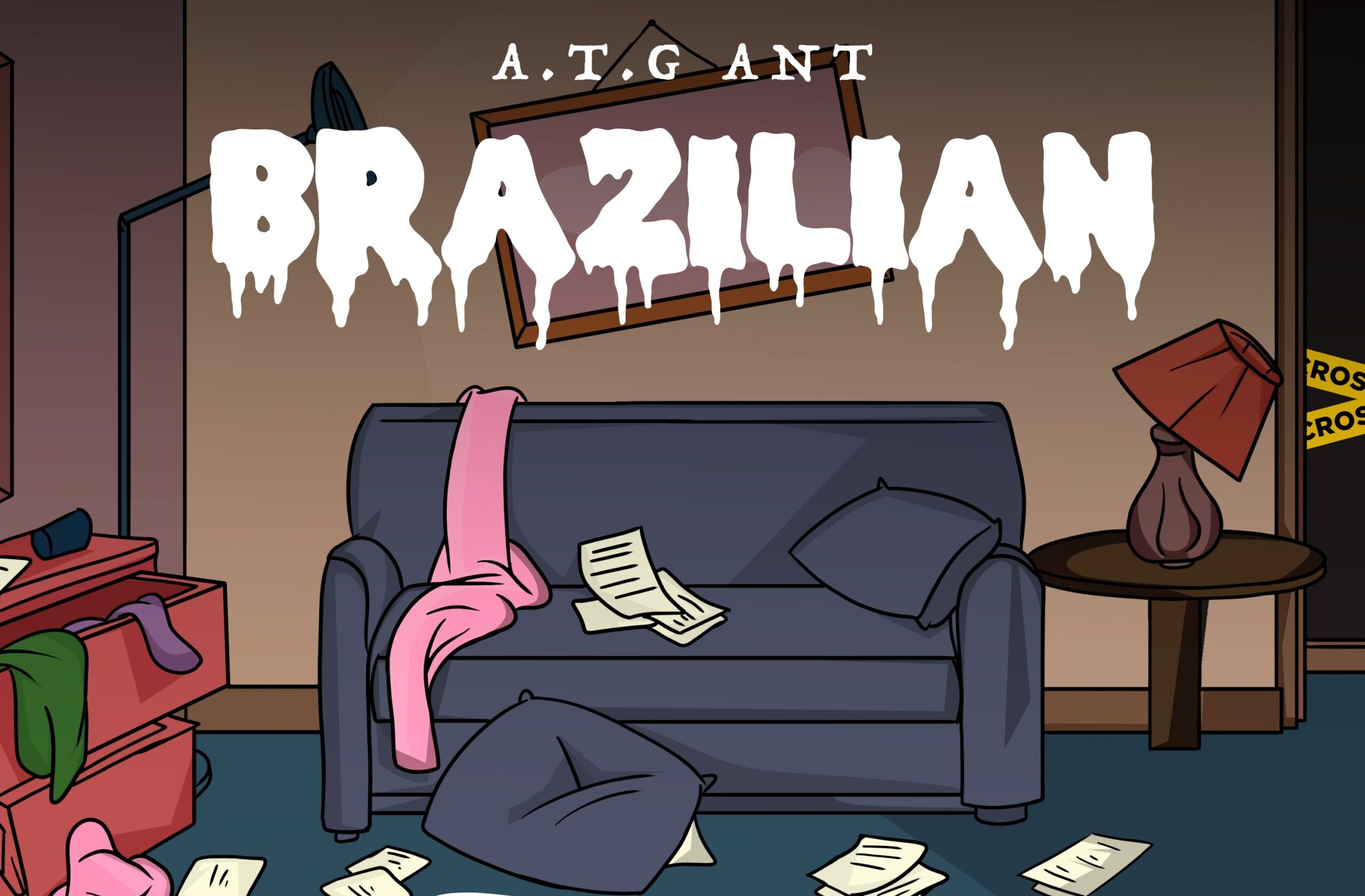 A.T.G ANT’s Highly Anticipated Single “Brazilian” Follows Million-Stream Success of “ME TOO”