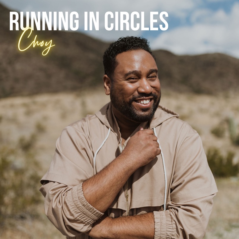 Choy Releases New Single “Running in Circles”