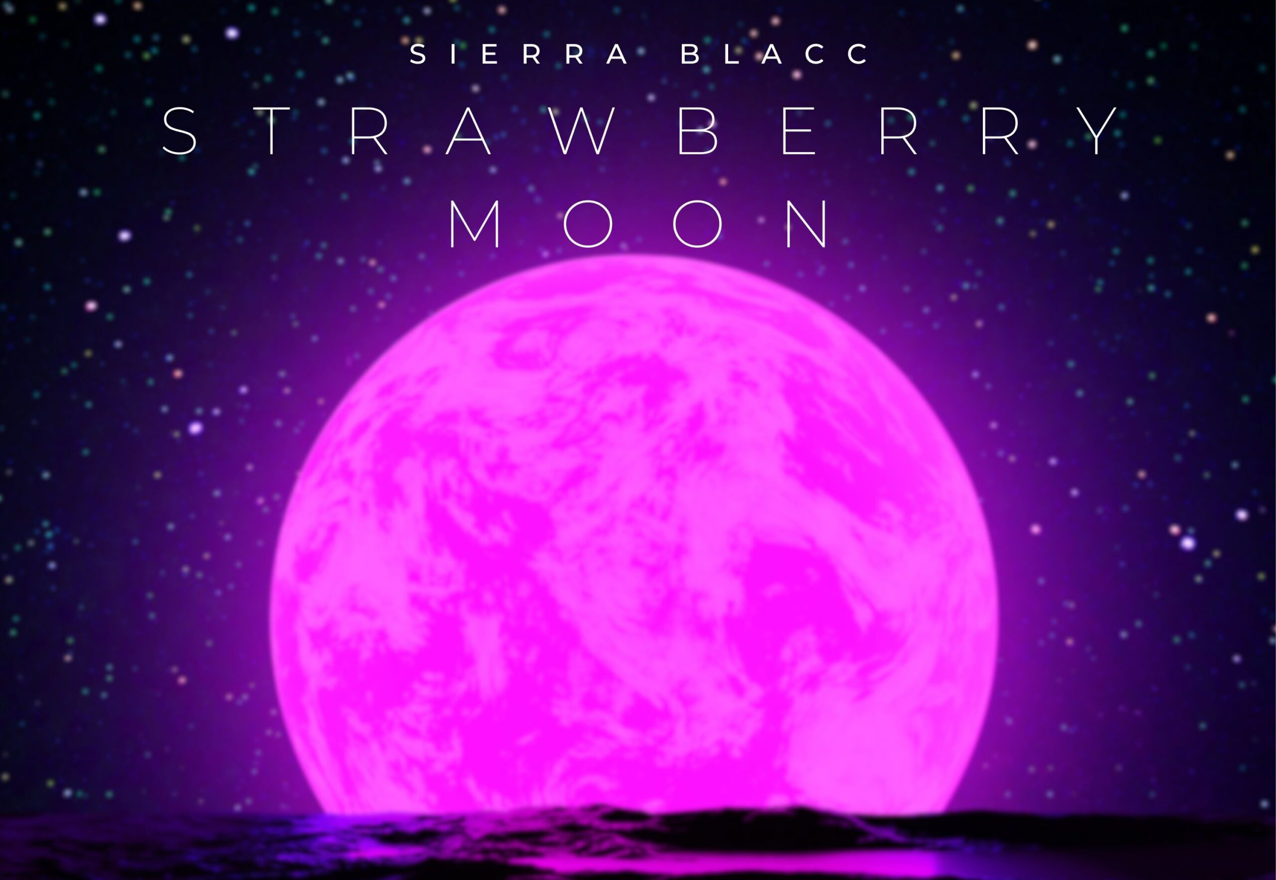 Sierra Blacc’s Enchanting Single “Strawberry Moon” Illuminates the Night with Electronica Melodies