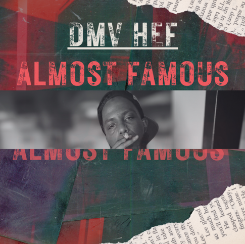 DMV HEF – “Almost Famous”