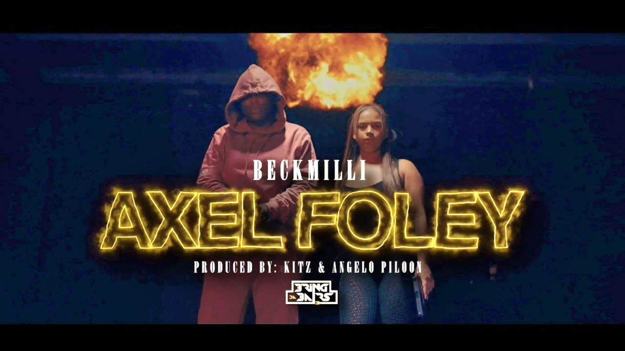 BeckMilli – Axel Foley