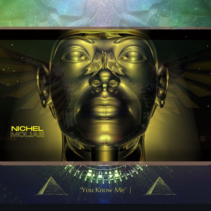 Nichel Moliae – “You Know Me”