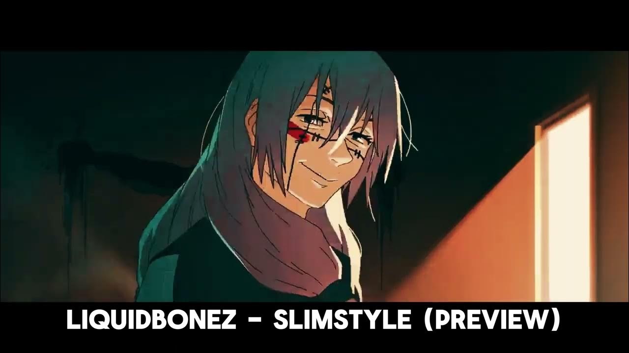 LiquidBonez – “Slimstyle”