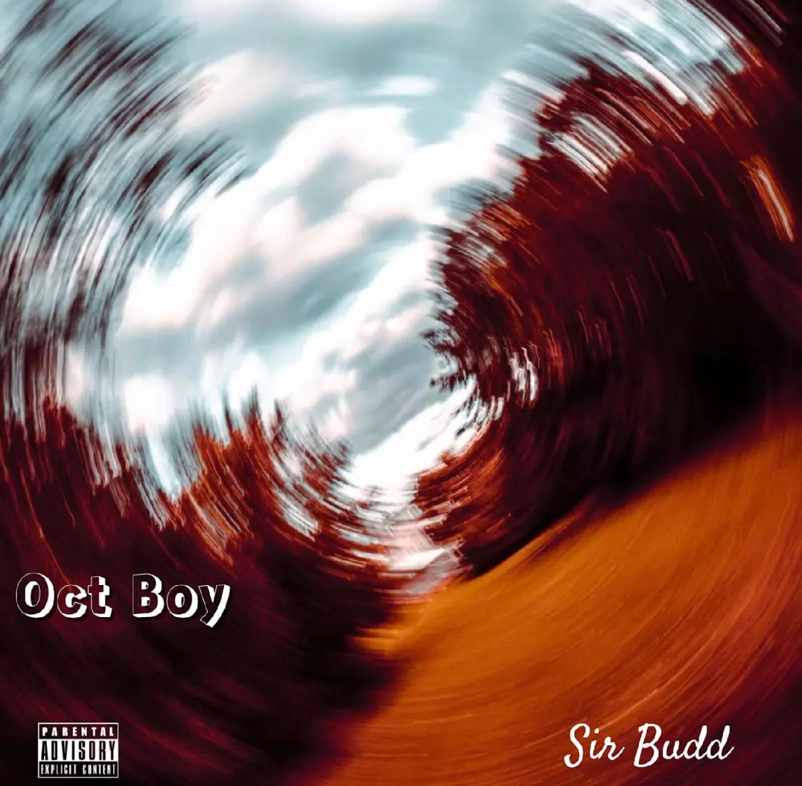 Sir Budd – “Oct Boy”