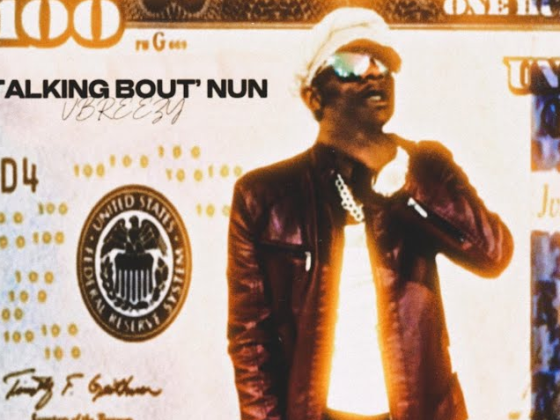 Vbreezy - "Talking Bout' Nun"