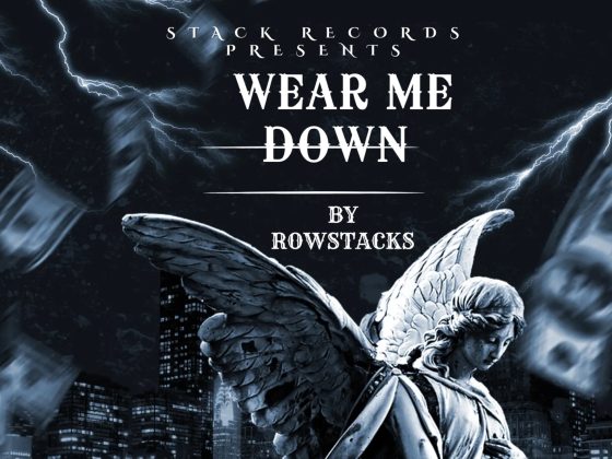 RowStacks - "Wear Me Down"