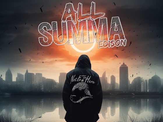 Edison - "All Summa"