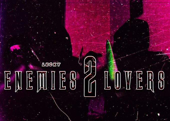 Lecky Releases New Album “Enemies 2 Lovers”