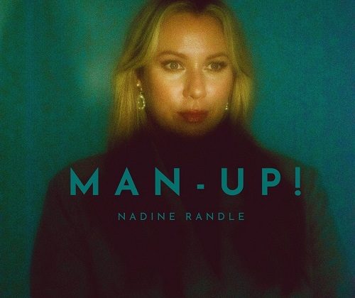 Nadine Randle has Announced a New Song: "Man Up"