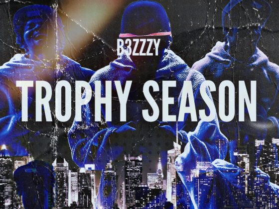 B3zzzy Set to Drop New Album "Trophy Season"