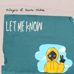 "let me know" single