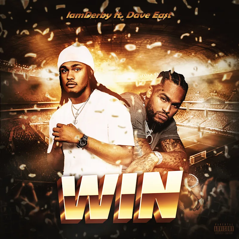 IamDerby – “Win” ft. Dave East