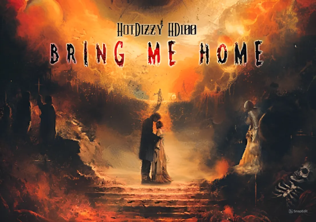 Hot Dizzy – “Bring Me Home”