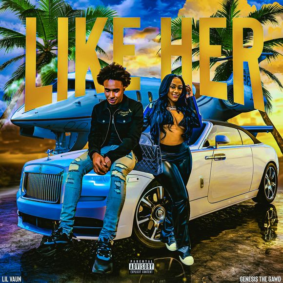 “Like Her” by Lil Vaun and GenesisTheGawd: A Must-Listen R&B Gem