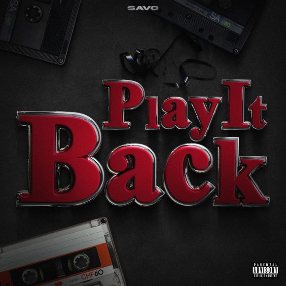 Turn Up the Volume: Immerse Yourself in Savo’s Newest Melodic Hip Hop Track “Play it Back” Today