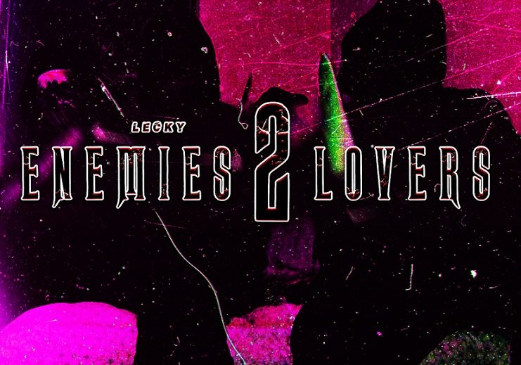 Lecky Drops Highly Anticipated Album "Enemies 2 Lovers"