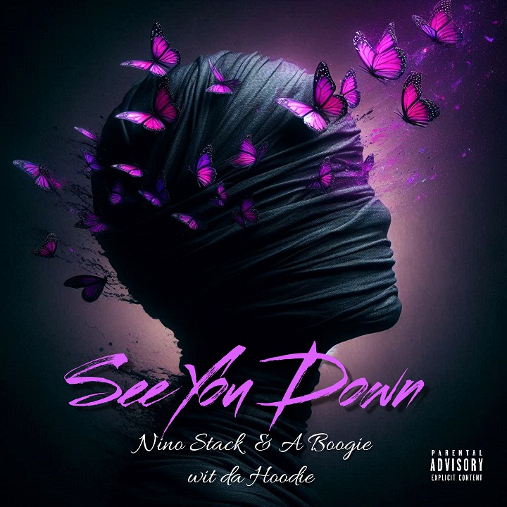 Nino Stack Unveils Highly Anticipated Single “See You Down” Featuring A Boogie Wit Da Hoodie