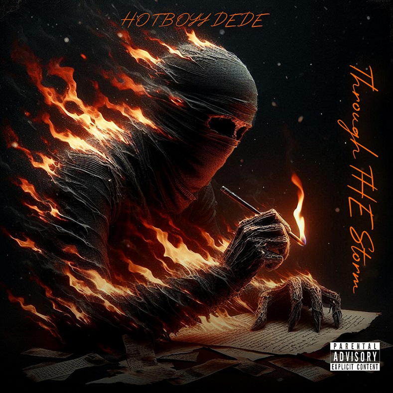 Hotboyy Dede Releases Captivating New Single “Through The Storm”