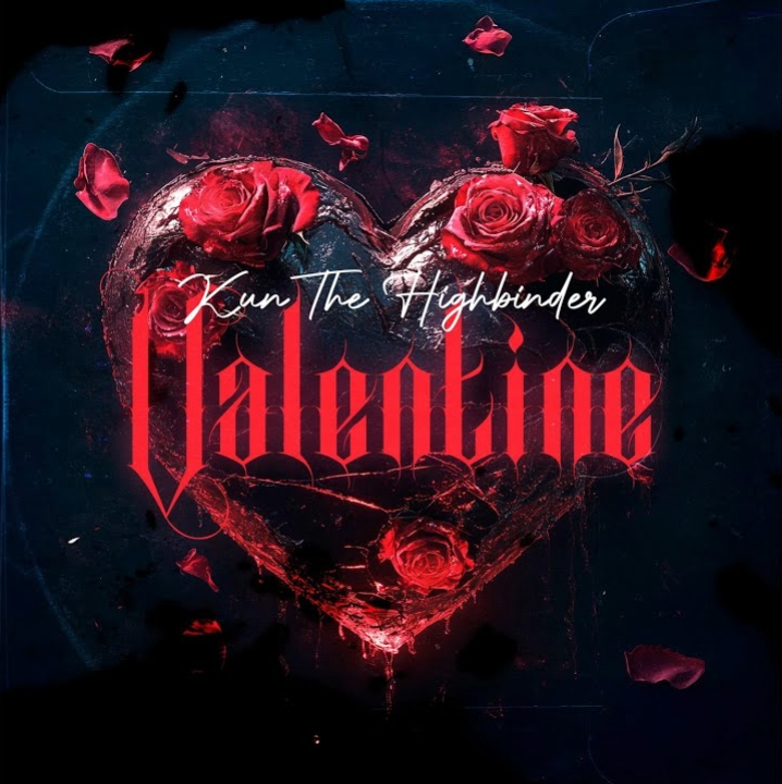 Kun The Highbinder Drops New Hit Single “Valentine” (Help Me Fly)