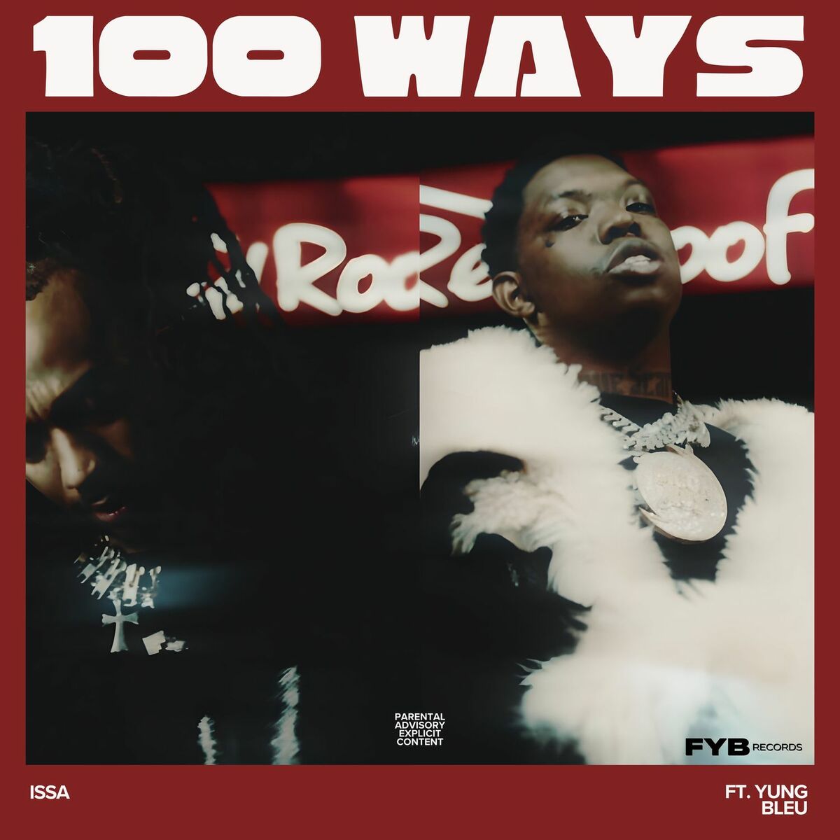 Issa Returns With “100 Ways” Featuring Yung Bleu