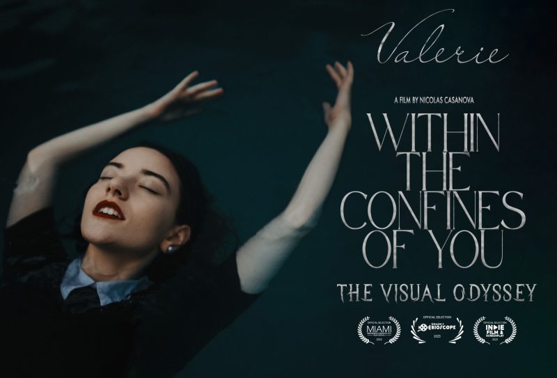 VALERIE Drops Short Film WITHIN THE CONFINES OF YOU: The Visual Odyssey