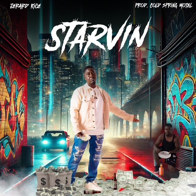 Jerard Rice’s “Starvin'”: A Hunger for More