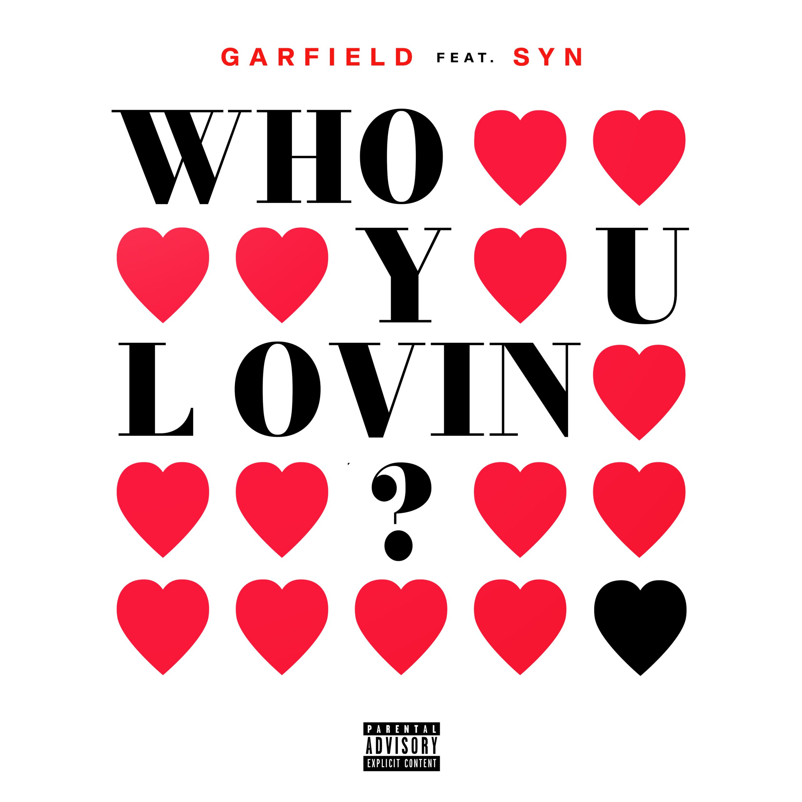Garfield Announces New Single “Who You Lovin?” — A Soul-Baring Anthem of Heartbreak, Set to Drop July 11, 2025