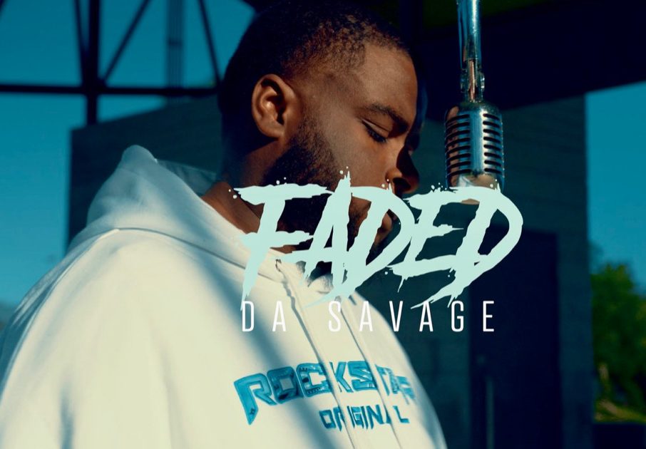 Rising Artist Da Savage Hits #1 On ITunes Hip-Hop Music Video Chart With Breakout Single “Faded”