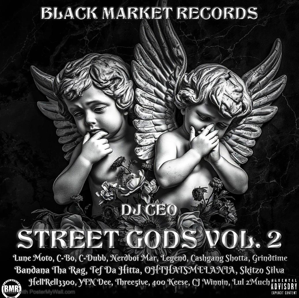 DJ CEO & Black Market Records Announce Street Gods Vol. 2