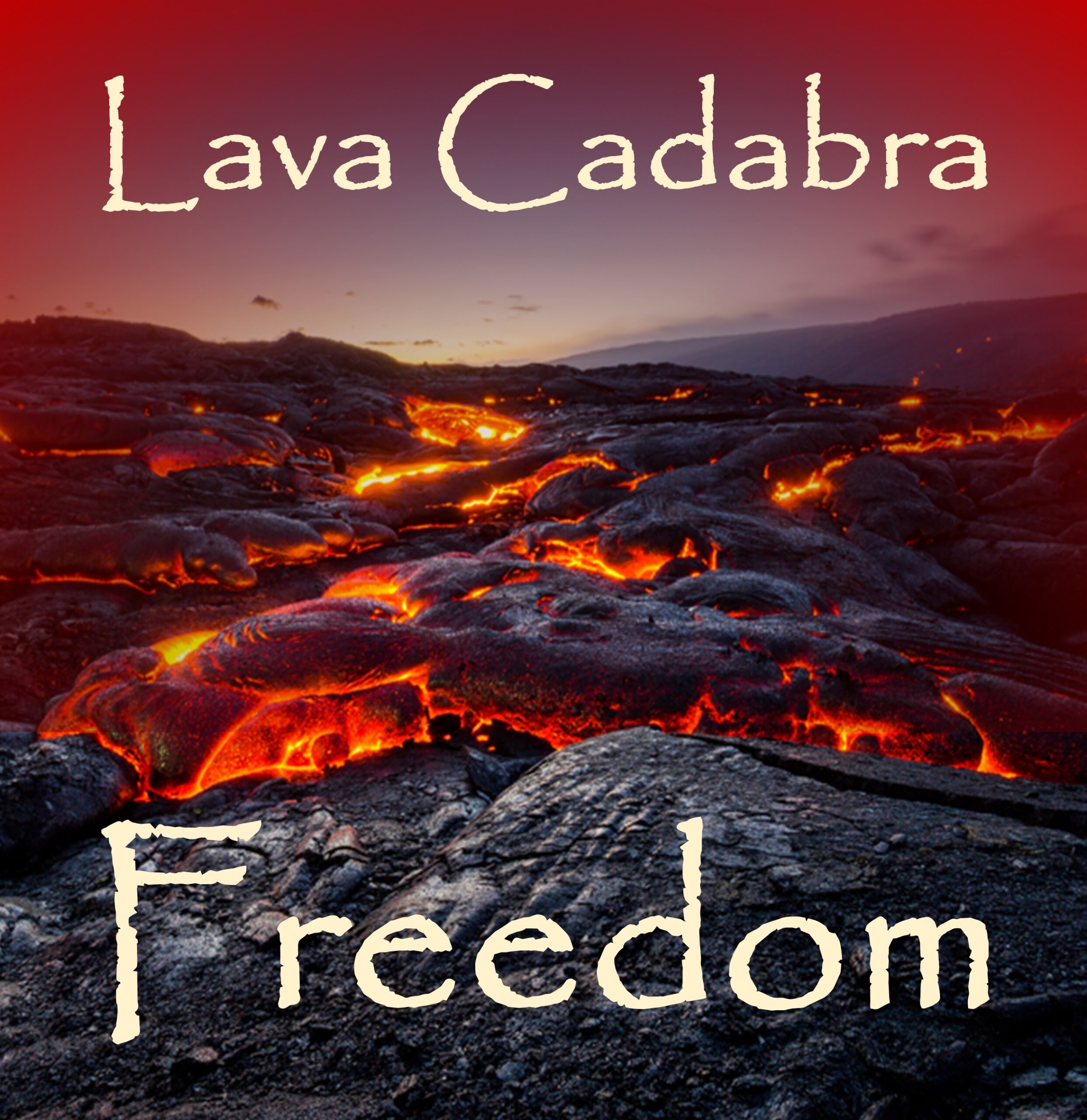 Lava Cadabra’s “Freedom”: A Retro Rebellion for Right Now