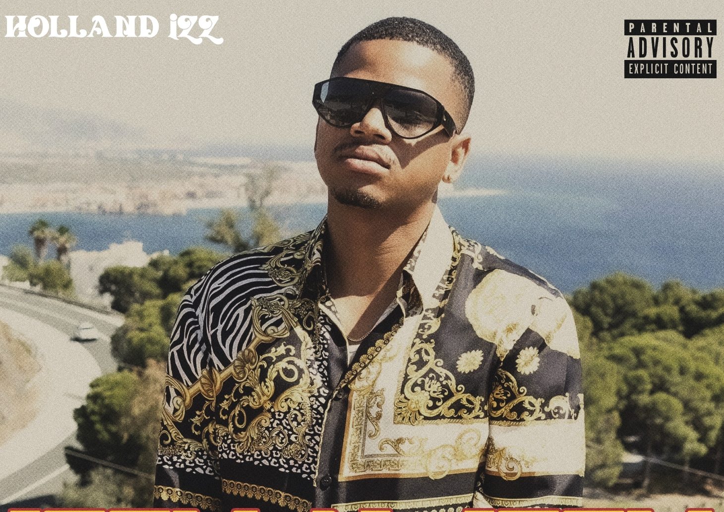 Holland Izz Drops Explosive New Mixtape IZZM-AL-IZZM Featuring Guapdad 4000, Stunnaman02 & Chow Mane