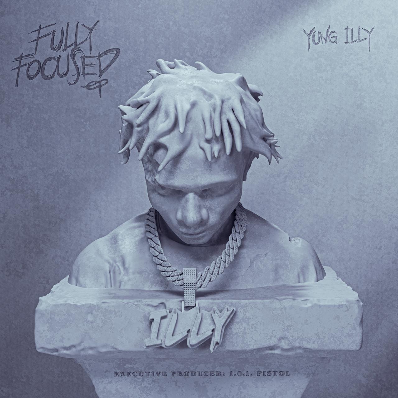 Yung iLLy Is Laser-Sharp on His New Release “Fully Focused EP”
