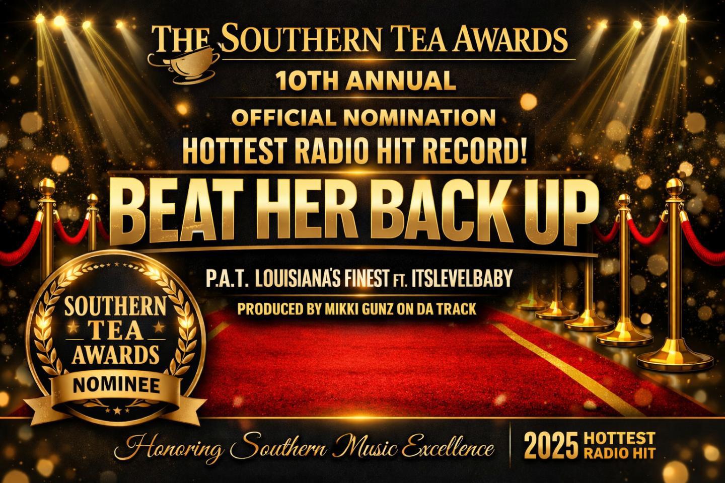 P. A. T. Louisiana’s Finest Receives Nomination for the Southern Tea Awards