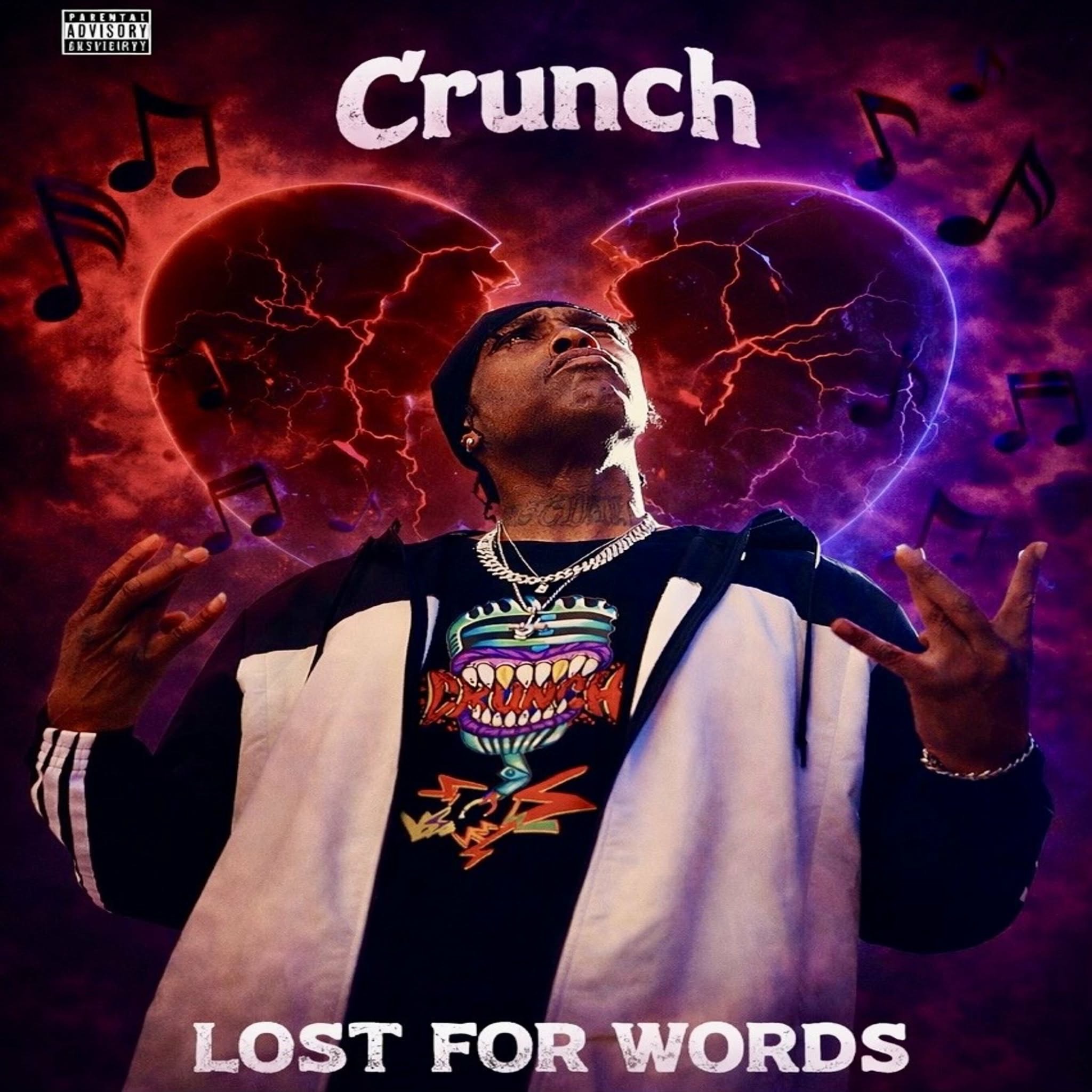 Los Angeles Rapper Crunch Emerges With “Lost For Words” After Years Working Behind the Scenes With Hip-Hop Icons