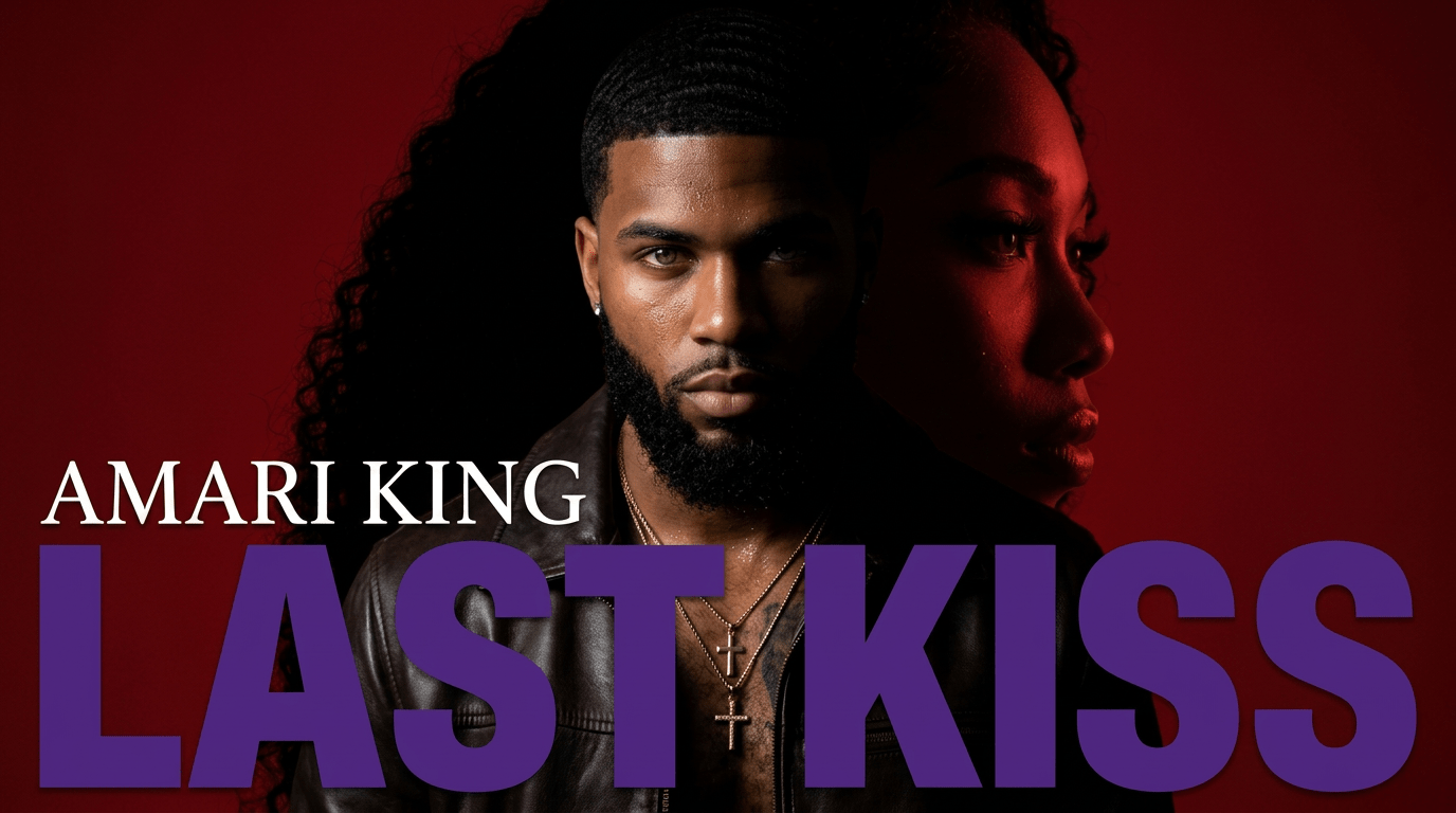 Amari King Makes a Strong First Impression With “Last Kiss”