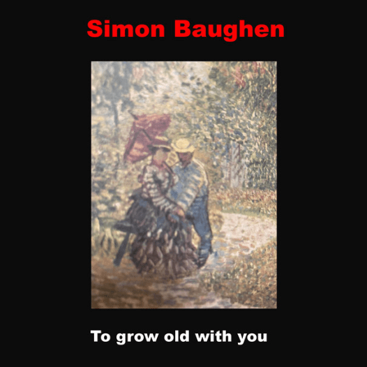Four Decades of Songs, Stories, and Reinvention: Simon Baughen ‘Now and then’