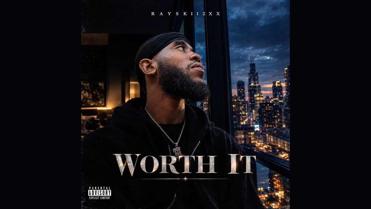 Rayskii2xx Embraces Growth and Self-Expression on New Single “Worth It”